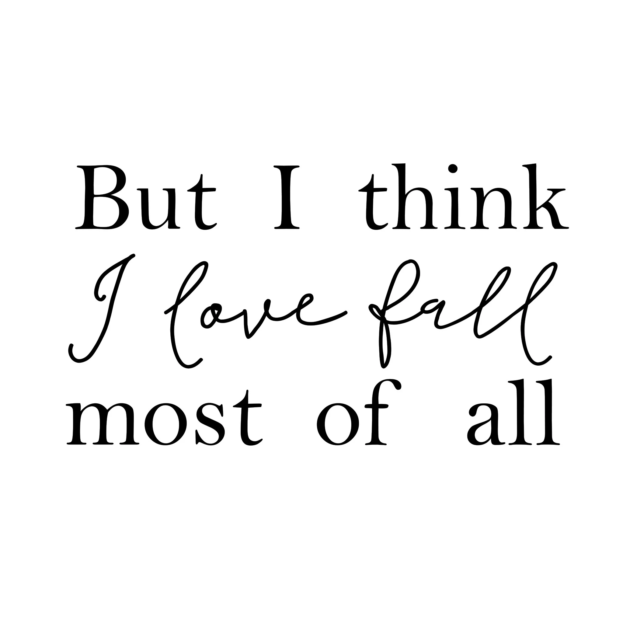 Fall Most of All - Image 3